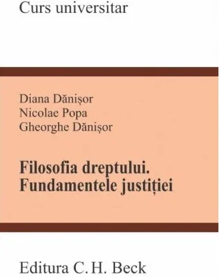 Filosofia dreptului. Fundamentele justiției