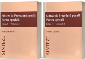 Sinteze de Procedură penală. Partea specială (vol. I + vol. II), Ediția 5