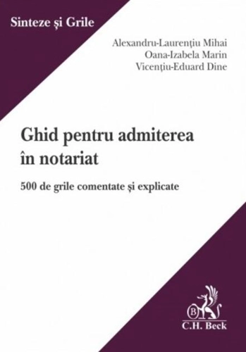 Ghid pentru admiterea în notariat
