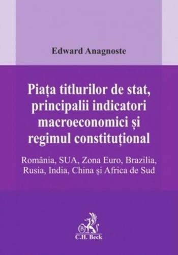 Piața titlurilor de stat, principalii indicatori macroeconomici și regimul constituțional