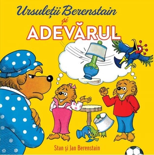 Ursuleții Berenstain și adevărul (Vol. 2)