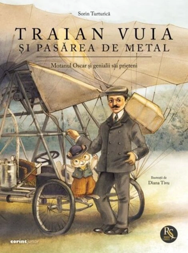 Traian Vuia și pasărea de metal (Vol. 1)