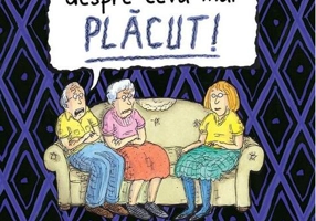 Hai să vorbim despre ceva mai plăcut