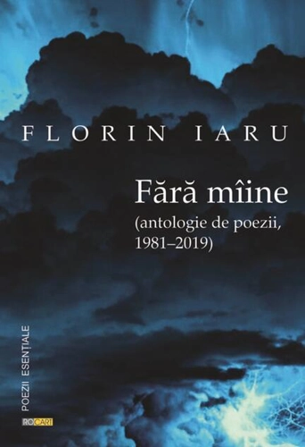 Fără mîine (antologie de poezii, 1981-2019)