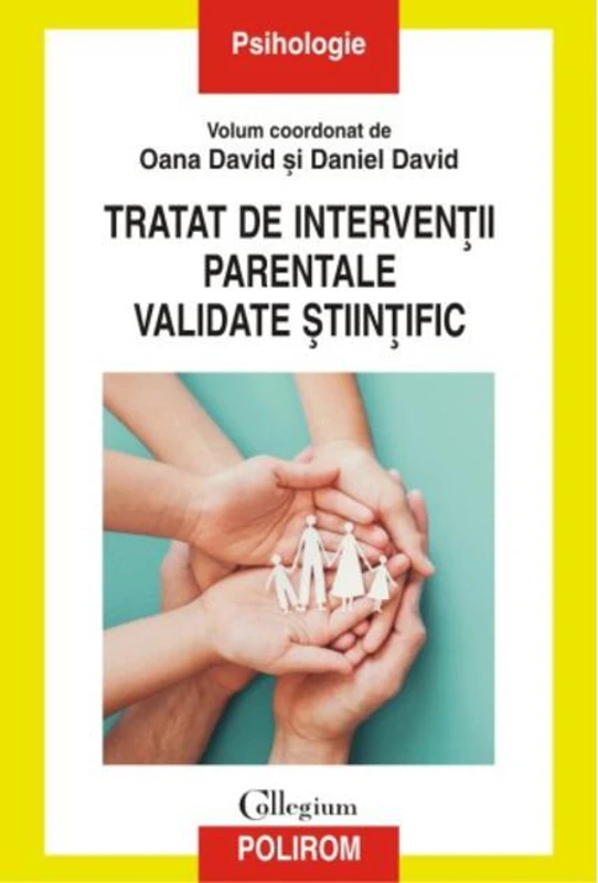 Tratat de intervenţii parentale validate ştiinţific