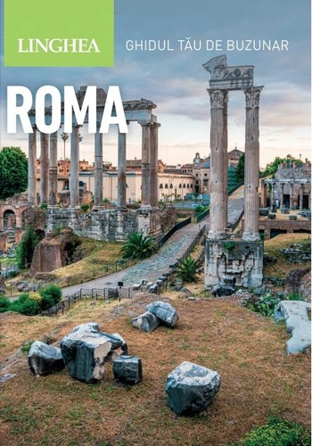 Roma. Ghidul tău de buzunar