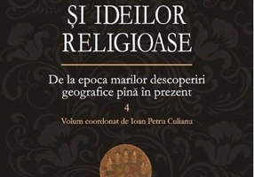 Istoria credinţelor şi ideilor religioase (Vol. 4)