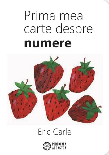 Prima mea carte despre numere (Ediție bilingvă)