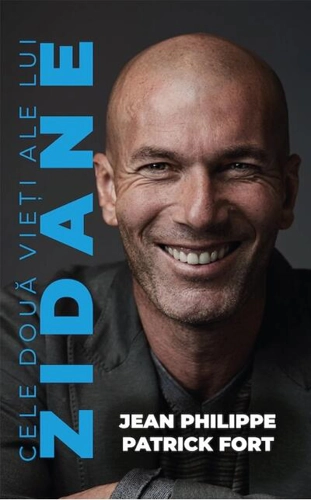 Cele două vieți ale lui Zidane