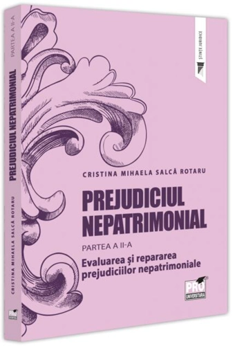 Prejudiciul nepatrimonial (Vol. 2)