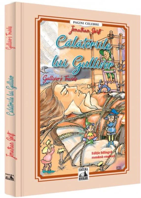 Călătoriile lui Gulliver / Gulliver's Travels (ediție bilingvă)