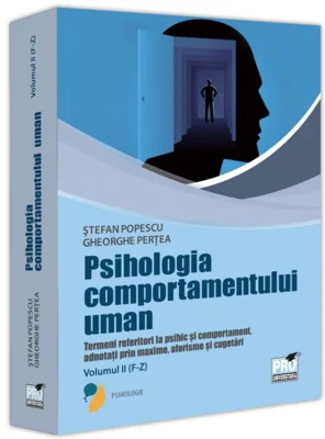 Psihologia comportamentului uman (Vol. 2: F-Z)