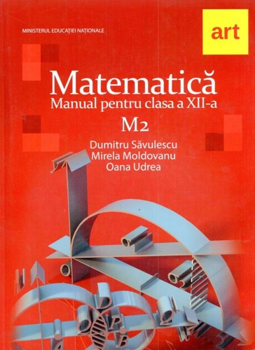 Matematică M2. Manual pentru clasa a XII-a