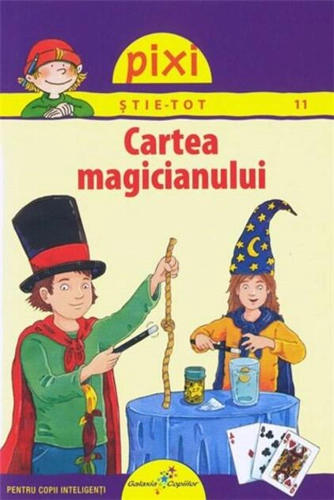 Pixi știe-tot. Cartea magicianului