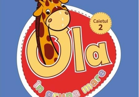 OLA în grupa mare. Caiet de lucru pentru preșcolari. Caietul 2 (5-6 ani)