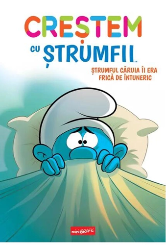 Ștrumful căruia îi era frică de întuneric (Vol. 1)