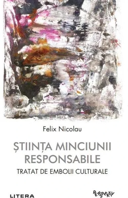 Știința minciunii responsabile
