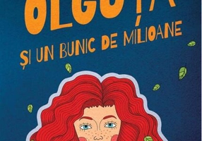 Olguţa şi un bunic de milioane (Vol. 1) - HC