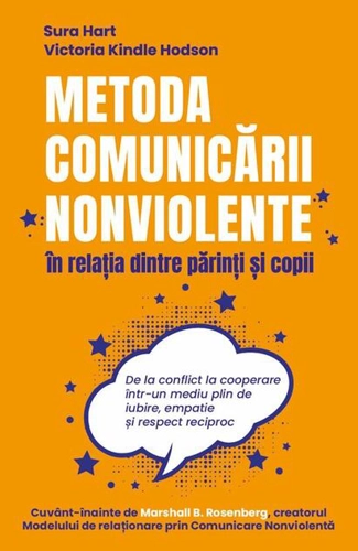 Metoda Comunicării Nonviolente în relația dintre părinți și copii