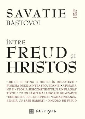 Între Freud și Hristos