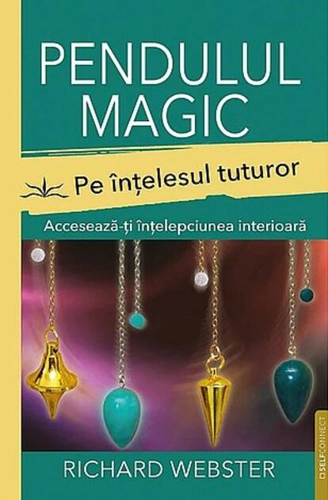 Pendulul magic pe înţelesul tuturor