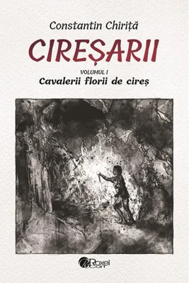 Cireşarii (5 volume)