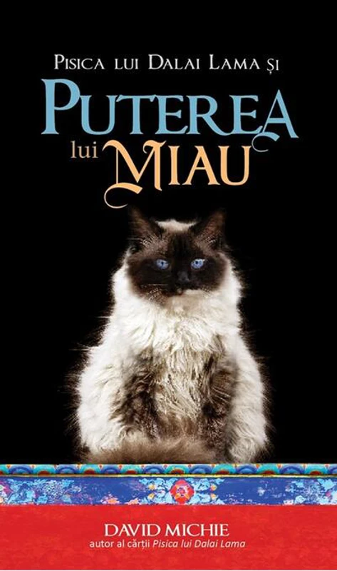 Pisica lui Dalai Lama și puterea lui miau