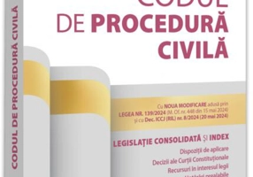 Codul de procedură civilă: Mai 2024