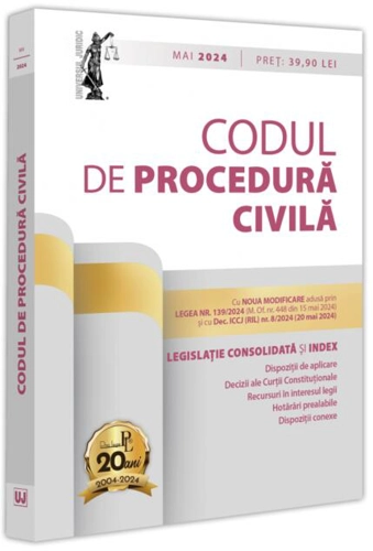 Codul de procedură civilă: Mai 2024