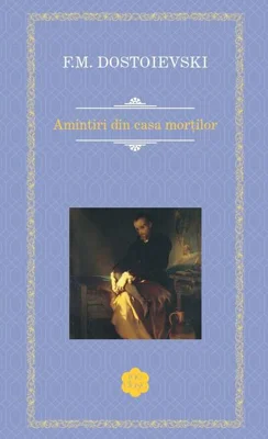 Amintiri din casa morților