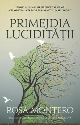 Primejdia lucidității
