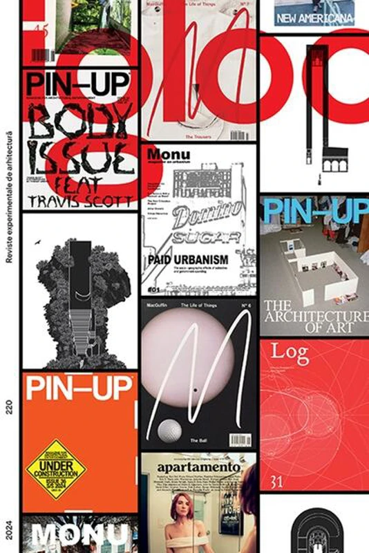 Igloo 220. Reviste experimentale de arhitectură / Iunie-Iulie 2024