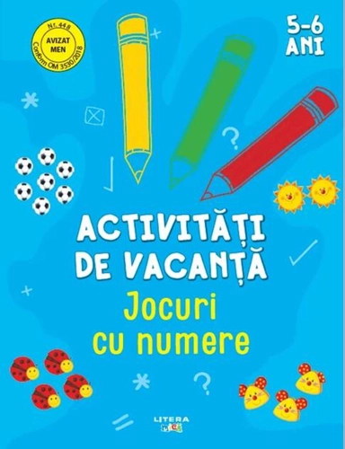 Activități de vacanță. Jocuri cu numere (5-6 ani)