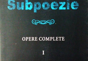 Subpoezie. Opere complete I
