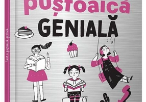 Sunt o puștoaică genială