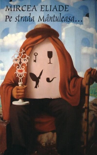 Pe strada Mântuleasa...