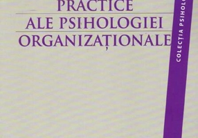 Aplicaţii practice ale psihologiei organizaţionale