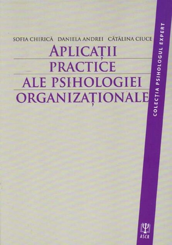 Aplicaţii practice ale psihologiei organizaţionale