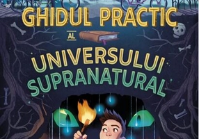 Ghidul practic al universului supranatural