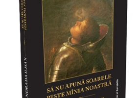 Să nu apună soarele peste mânia noastră. Un psiholog clinician despre suferința umană