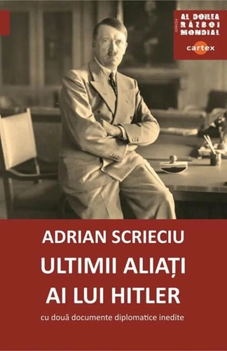 Ultimii aliați ai lui Hitler