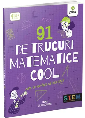 91 de trucuri matematice cool care te vor face să zici uau!