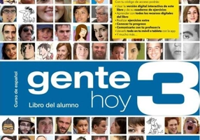 Gente Hoy 3 - Edición híbrida - Libro del alumno (B2) + MP3 descargable