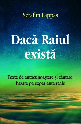 Dacă Raiul există