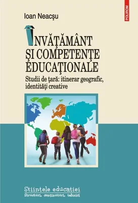 Învăţământ şi competenţe educaţionale