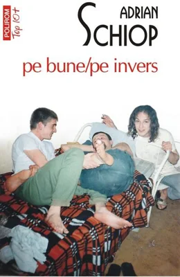 pe bune/pe invers