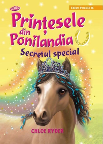 Secretul special. Prinţesele din Ponilandia (Vol. 3)