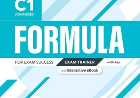 Formula C1 Advanced Exam Trainer with Key Digital Resources and Interactive eBook