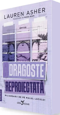 Dragoste reproiectată (Vol. 1)