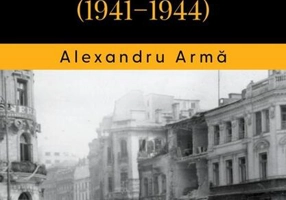 Bucureștiul sub bombardamente (1941-1944)